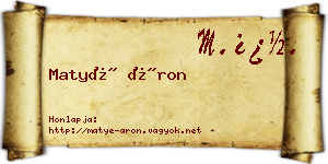 Matyé Áron névjegykártya